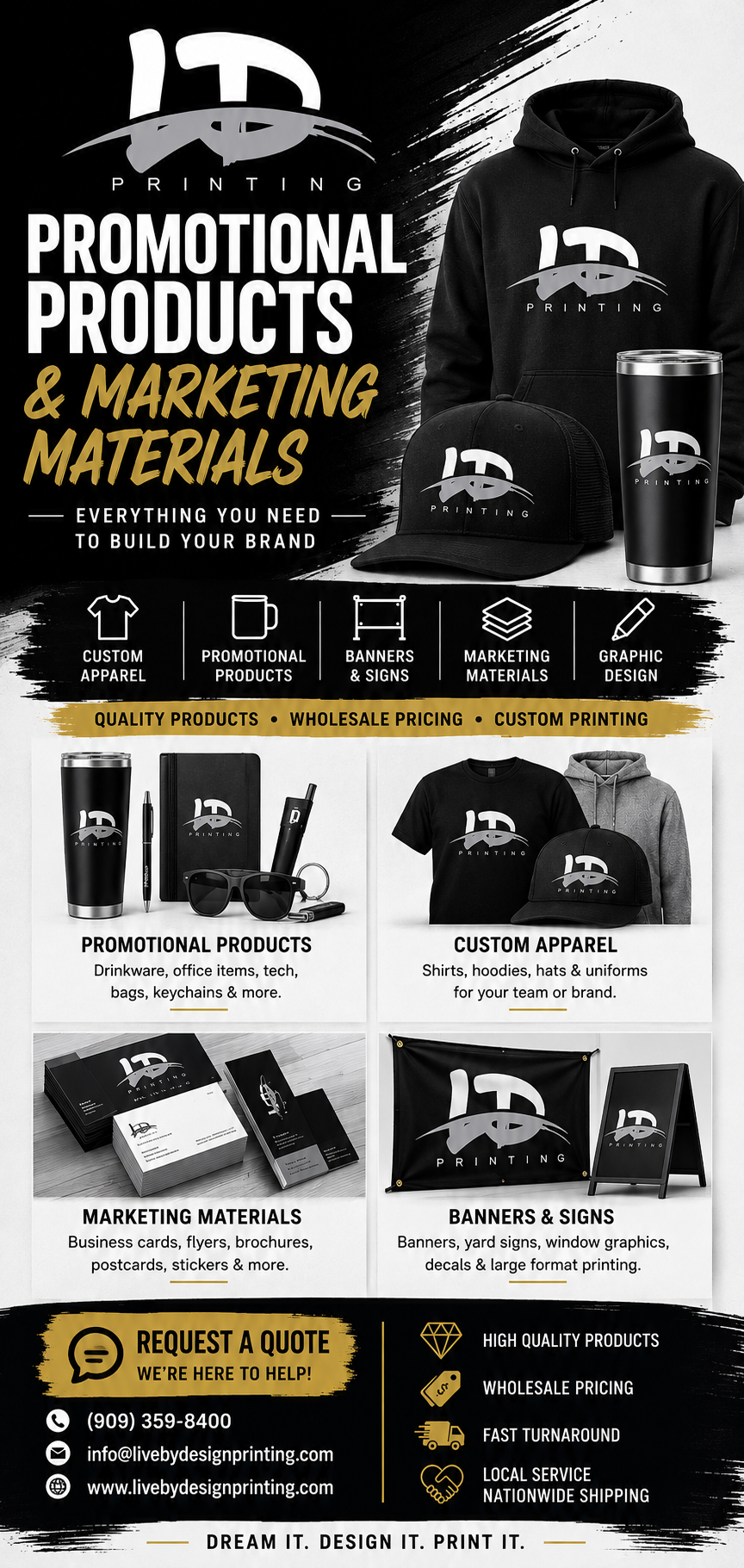 Live By Design Printing promotional products and marketing materials: apparel, drinkware, banners and business cards